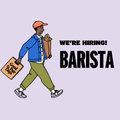 We're Hiring - Barista - Sydney