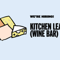 We’re Hiring: Kitchen Lead (GPD Wine Bar)
