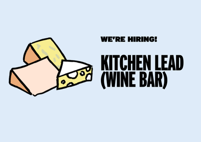 We’re Hiring: Kitchen Lead (GPD Wine Bar)